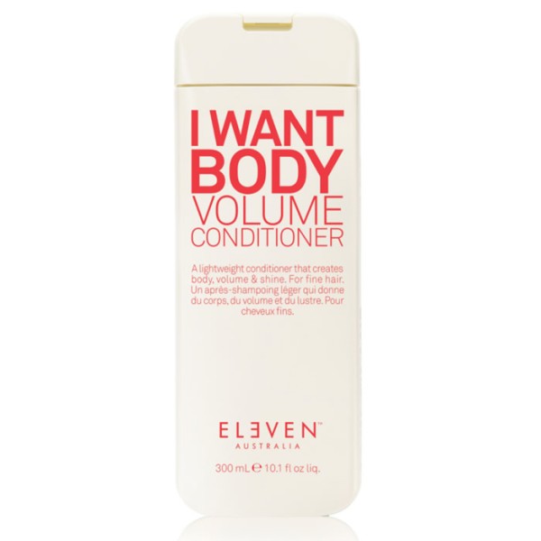 Eleven I Want Body Volume Conditioner 300ml